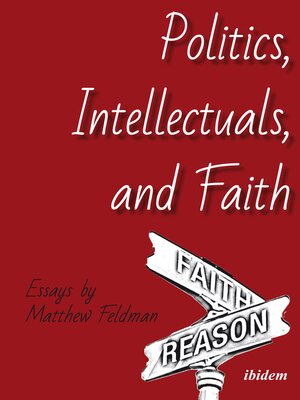 cover image of Politics, Intellectuals, and Faith